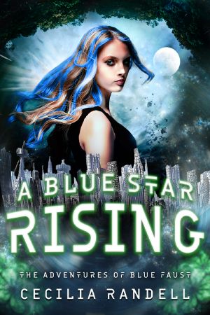 [The Adventures of Blue Faust 05] • A Blue Star Rising